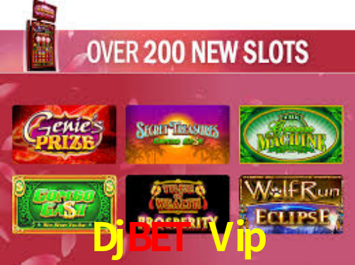 Exclusive Games Djbet Vip